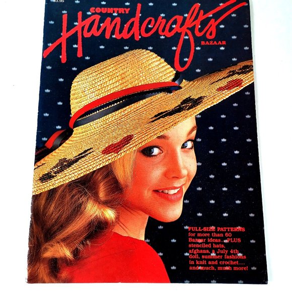 Roy Reiman Other - Country Handcrafts Magazine June July 1984 Various Craft Projects 40+ Projects